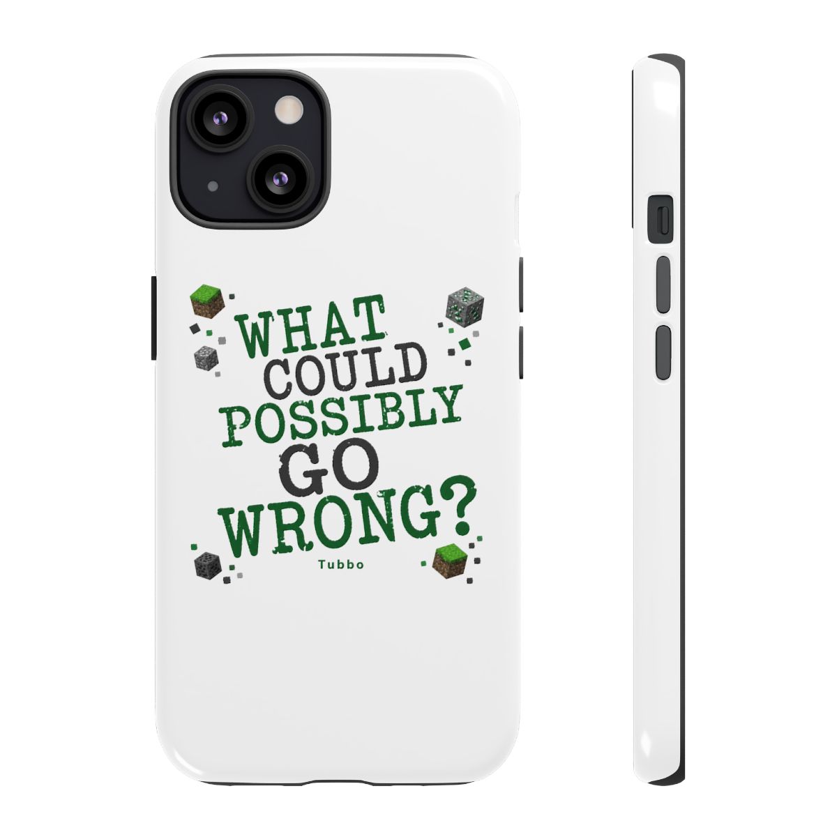 Tubbo "WHAT COULD POSSIBLY GO WRONG?" Phone Case - Official phone-cases merchandise
